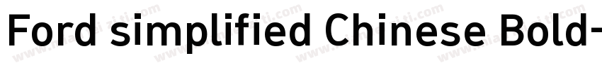 Ford simplified Chinese Bold字体转换